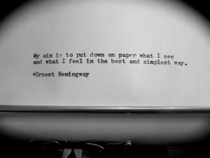 Ernest Hemingway Quote